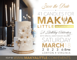 41 Candles for Makya Little - Fairfax County Democratic Committee