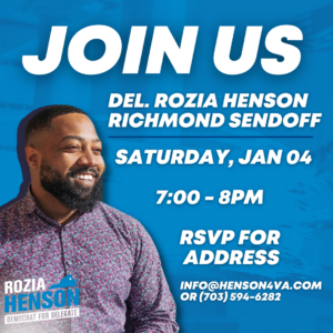 Del. Rozia Henson Richmond Send Off @ Address provided upon RSVP